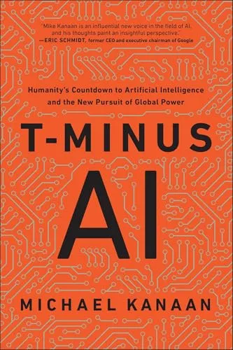 T-Minus AI: Countdown zur Künstlichen Intelligenz - Packendes Buch über die Herausforderungen und Chancen der Künstlichen Intelligenz, das spannende Einblicke in globale Machtverhältnisse bietet.
