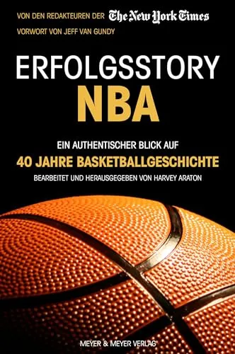 Erfolgsstory NBA: Ein authentischer Blick auf 40 Jahre Basketballgeschichte