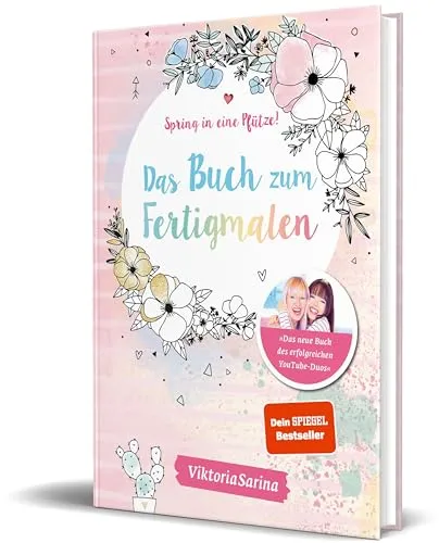 Spring in eine Pfütze! Das Buch zum Fertigmalen: von Viktoria Sarina