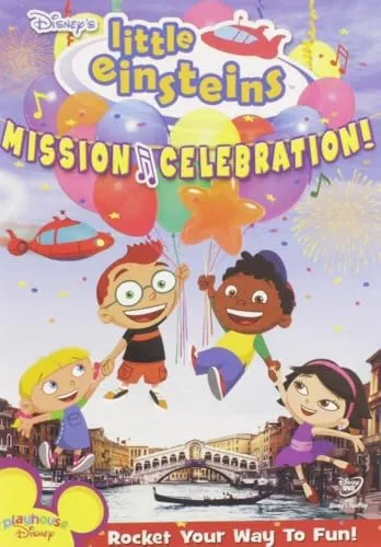 Disney's Little Einsteins - Mission Celebration