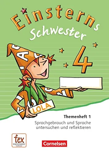 Einsterns Schwester - Sprache und Lesen - Ausgabe 2015 - 4. Schuljahr: Themenheft 1 - Verbrauchsmaterial