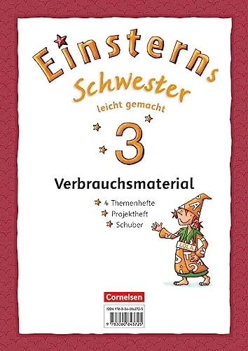 Einsterns Schwester 3. Schuljahr - Sprache und Lesen - Leicht gemacht: Themenhefte 1-4 und Projektheft mit Schuber. Verbrauchsmaterial (Einsterns ... und Lesen - Ausgabe 2015, 3. Schuljahr)