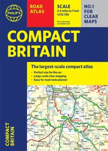 Philip's Compact Britain Road Atlas: (Flexi A5) (Philip's Road Atlases)
