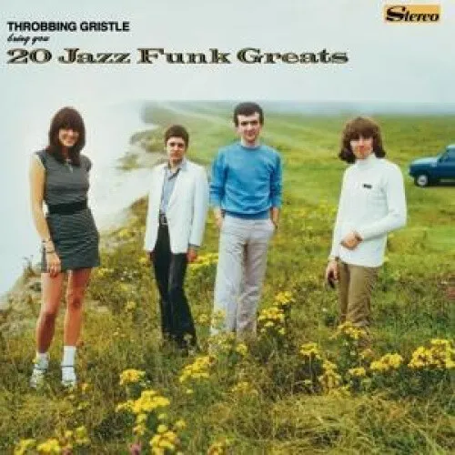 Jazz Funk Greats by THROBBING GRISTLE 20