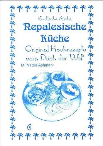 Nepalesische Küche | Mohamad Nader Asfahani | deutsch