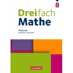 Dreifach Mathe - Nordrhein-Westfalen - Ausgabe 2022 - 8. Schuljahr: Arbeitsheft mit Lösungen