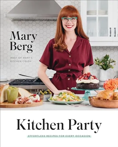 Kitchen Party: Effortless Recipes for Every Occasion - Ein Kochbuch - Kochbuch mit einfachen Rezepten für jede Gelegenheit, ideal für unvergessliche Feste und gesellige Abende.
