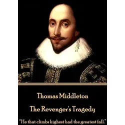 Thomas Middleton - The Revenger's Tragedy von Thomas Middleton / Amazon Digital Services LLC - Kdp / Taschenbuch
