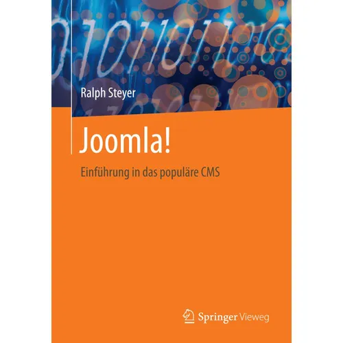 Joomla! von Ralph Steyer / Springer Fachmedien Wiesbaden / Taschenbuch