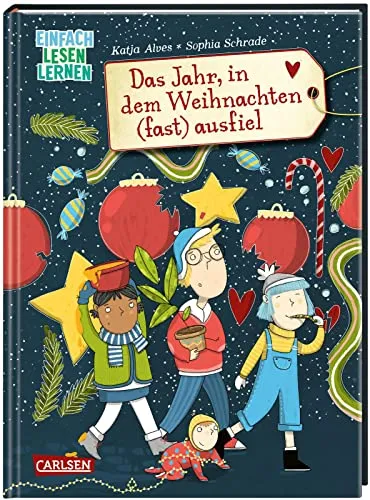 Das Jahr, in dem Weihnachten (fast) ausfiel: Einfach Lesen Lernen | Witziges Weihnachts-Kinderbuch für Erstleser*innen zum Thema Umweltschutz - mit nachhaltigen Weihnachtstipps