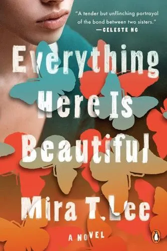 Mira T. Lee Everything Here is Beautiful (Taschenbuch) (US IMPORT)