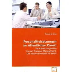 VDM Personalfreisetzungen im öffentlichen Dienst (Thomas M. Strau, 2009) (55200249)
