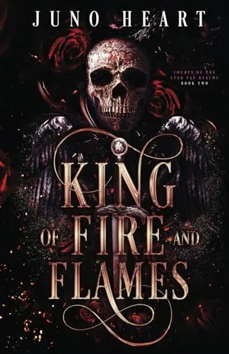 King of Fire and Flames: A Steamy Fae Fantasy Romance (Courts of the Star Fae Realms, Band 2)