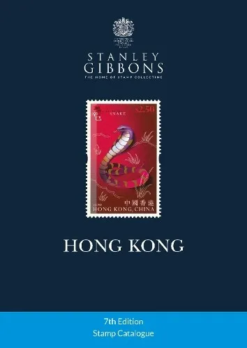 Stanley Gibbons Hong Kong Stamp Catalogue 7th Edition (Taschenbuch)