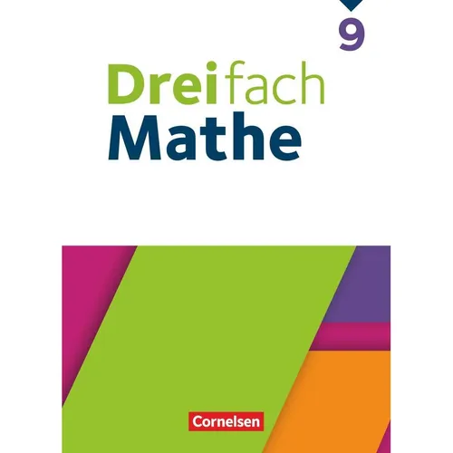 Cornelsen Dreifach Mathe, Ausgabe 2021, 9. Schuljahr, Schulbuch, Mit digitalen Hilfen, Erklärfilmen und (Deutsch, 2025) (52936814)
