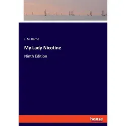 Hansebooks My Lady Nicotine (J. M. Barrie, 2022) (56891244)