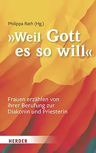 Berufung zur Diakonin und Priesterin: Frauen erzählen - Politikwissenschaft, inspirierende Einblicke in die Berufung von Frauen in der Kirche und ihre Erfahrungen auf dem Weg zur Diakonin und Priesterin.
