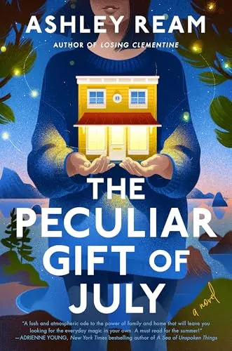 The Peculiar Gift of July: A Novel by Ashley Ream - Hörbücher - Fesselnder Roman im hochwertigen Hardback-Format, ideal für Bücherliebhaber und Sammler.