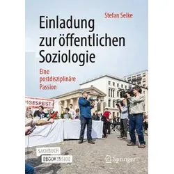Einladung zur öffentlichen Soziologie: Eine postdisziplinäre Passion