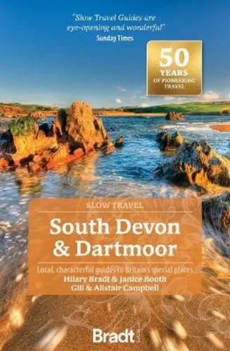 South Devon & Dartmoor (Slow Travel) Reiseguide - Freizeit, Haus & Garten - Entdecken Sie die charmanten Orte und versteckten Schätze von Süddevon und Dartmoor mit diesem einzigartigen Reiseführer.