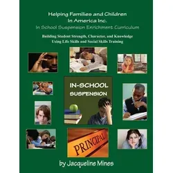 In School Suspension Enrichment Curriculum von Jacqueline Mines / Amazon Digital Services LLC - Kdp / Taschenbuch