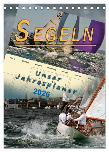 Peter Roder | Segeln, unser Jahresplaner (Tischkalender 2026 DIN A5 hoch),...