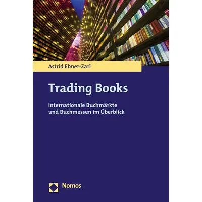 Nomos Ebner-Zarl:Trading Books (Deutsch, Astrid Ebner-Zarl, 2020) (40584297)