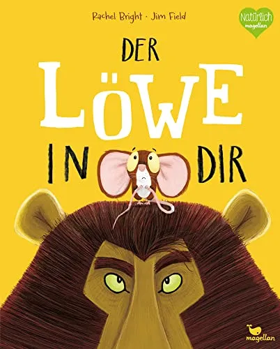 Der Löwe in dir: Bilderbuch über Mut und Selbstvertrauen - Kinderbuch ab 3 Jahren, das spielerisch Gefühle wie Mut und Selbstvertrauen vermittelt und die emotionale Entwicklung fördert.