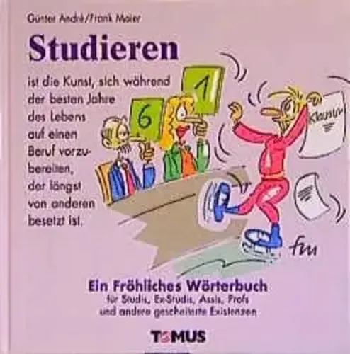 Günter Andre (u. a.) | Studieren | Buch | Deutsch (2000) | 96 S. | TOMUS