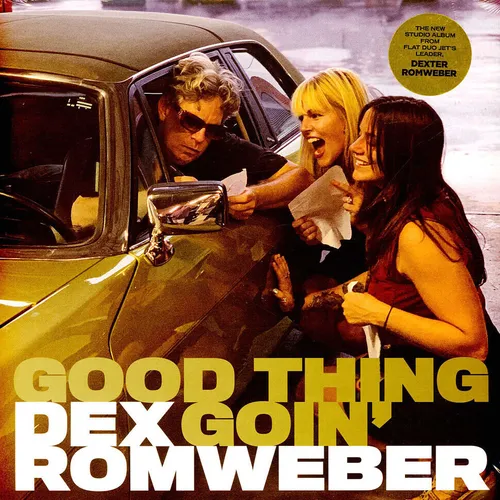 Dex Romweber - Good Thing Goin' (Vinyl LP - 2023 - EU - Original)