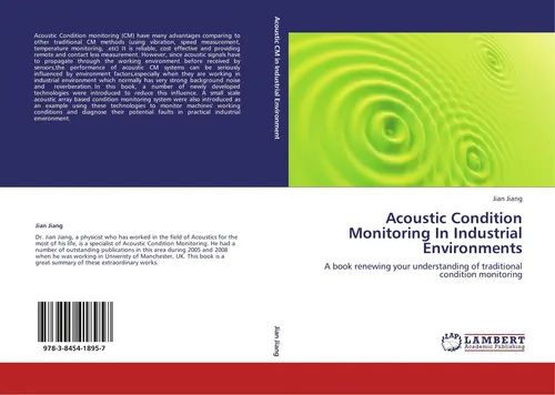 Jian Jiang | Acoustic Condition Monitoring In Industrial Environments | Buch