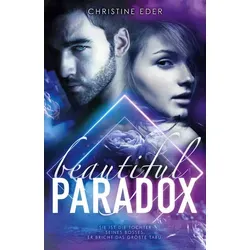 Beautiful Paradox von Christine Eder / BookRix / Taschenbuch