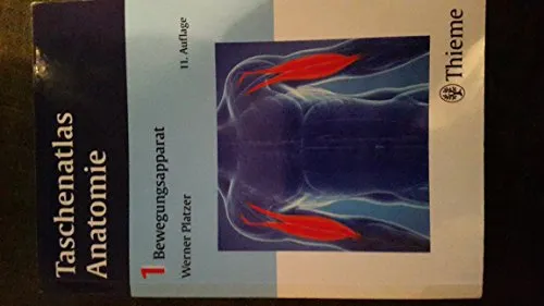 Taschenatlas Anatomie, Band 1: Bewegungsapparat