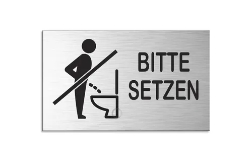 Schild Bitte setzen Nicht im Stehen pinkeln 6x10 cm  selbstklebend