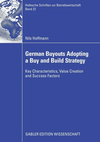 Nils Hoffmann | German Buyouts Adopting a Buy and Build Strategy | Taschenbuch