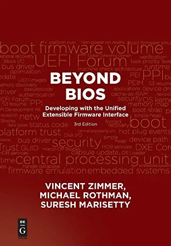 Beyond BIOS: Developing with the Unified Extensible Firmware Interface, Third Edition - ABIS BOOK über die Entwicklung mit UEFI, bietet praxisnahe Einblicke und ist ein Muss für Hardware-Entwickler.