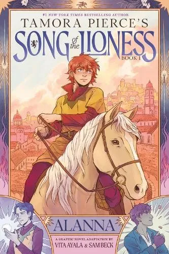 Song of the Lioness: Alanna - A Graphic Novel Adaptation - Bücher, spannende grafische Umsetzung des Klassikers von Tamora Pierce, ideal für Fantasy-Fans und Comic-Liebhaber.