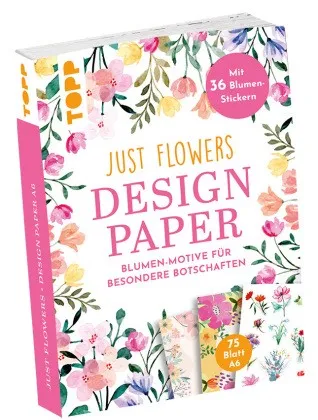 Design Paper Just Flowers A6 mit Blumen-Stickern | Nonbook | 4007742186272