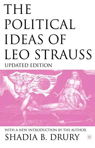 The Political Ideas of Leo Strauss, Updated Edition - Recht: Vertiefte Einblicke in die politischen Ideen von Leo Strauss mit einer neuen Einführung vom Autor, ideal für Studierende und Interessierte an politischer Theorie.
