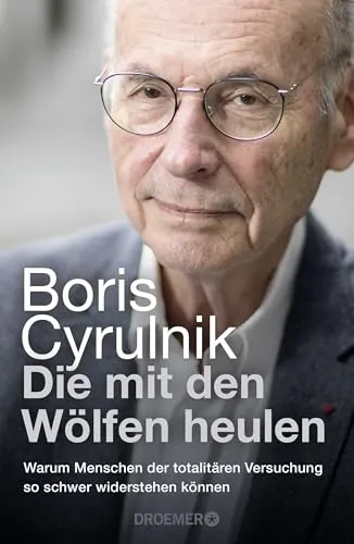 Die mit den Wölfen heulen: Bestseller über totale Versuchungen - Sozialwissenschaften - Erkenntnisse des Neuropsychiaters über die menschliche Anfälligkeit für totalitäre Ideologien.