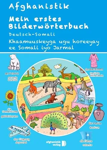 Mein erstes Bildwörterbuch Deutsch - Somali: Spielerisch Deutsch lernen - Sozialwissenschaften, fördert spielerisches Lernen und Sprachverständnis für Deutsch und Somali.