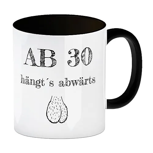 speecheese Ab 30 hängt´s abwärts Kaffeebecher Schwarz Besonders geeignet für Männer zum runden Geburtstag und für Kaffeeliebhaber. Aber natürlich auch zu allen anderen Gelegenheiten wenn der