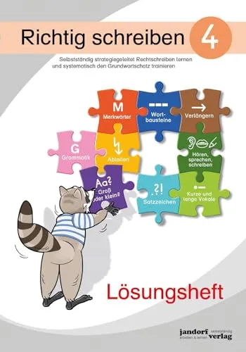 Richtig schreiben 4 (Lösungsheft): Selbstständig strategiegeleitet Rechtschreiben lernen und systematisch den Grundwortschatz trainieren.