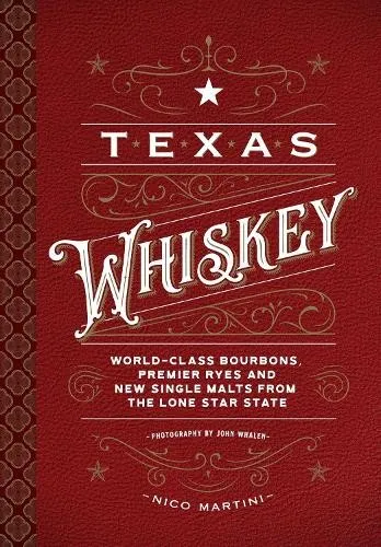 Nico Martini Texas Whiskey (Gebundene Ausgabe) (US IMPORT)