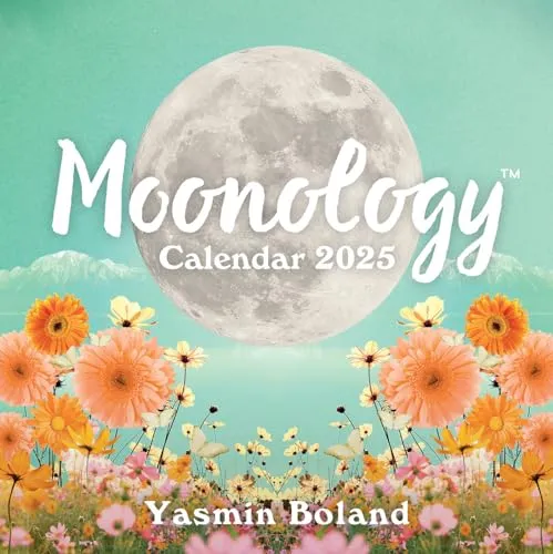 Moonology™ Kalender 2025 - Astrologie, Mond & Sternzeichen - Entdecken Sie die Kraft der Mondphasen für Ihre Planung und persönliche Entwicklung im Jahr 2025.