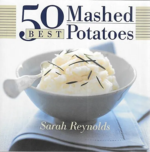 Best Mashed Potatoes (365 Ways Series) 50