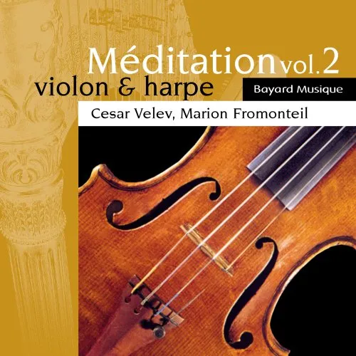 Marion Fromonte Velev, C./Fromonteil, M. - Volume 2 Meditation, Violon Et H (CD)