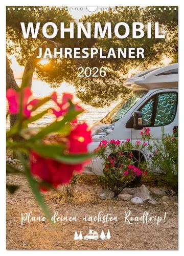 Mario Weigt | Wohnmobil Jahresplaner (Wandkalender 2026 DIN A3 hoch),...