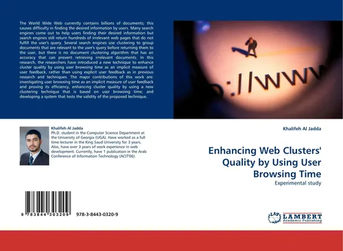 Khalifeh Al Jadda | Enhancing Web Clusters'' Quality by Using User Browsing Time