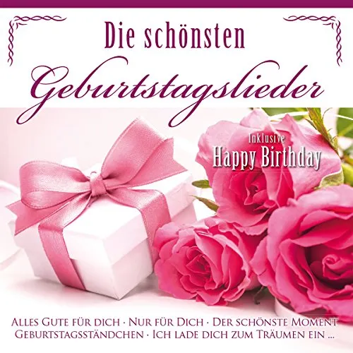 Various Die Schönsten Geburtstagslieder (CD)